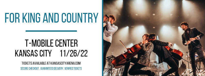 For King and Country at T-Mobile Center tickets For King and Country at T-Mobile Center
