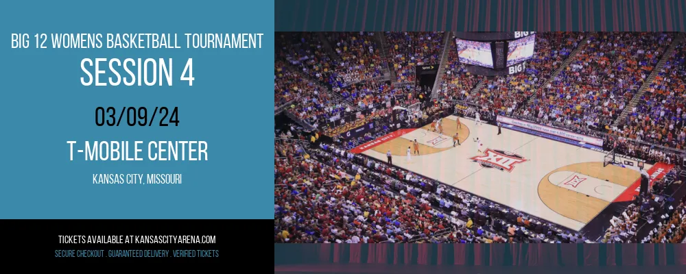 Big 12 Womens Basketball Tournament - Session 4 at T-Mobile Center